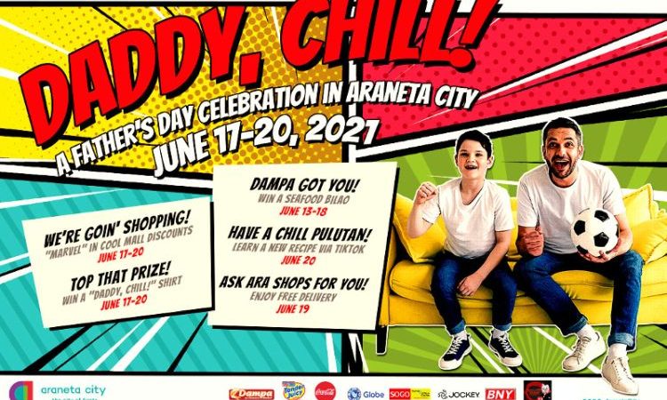 Chill with Dad on Father’s Day at the Araneta City