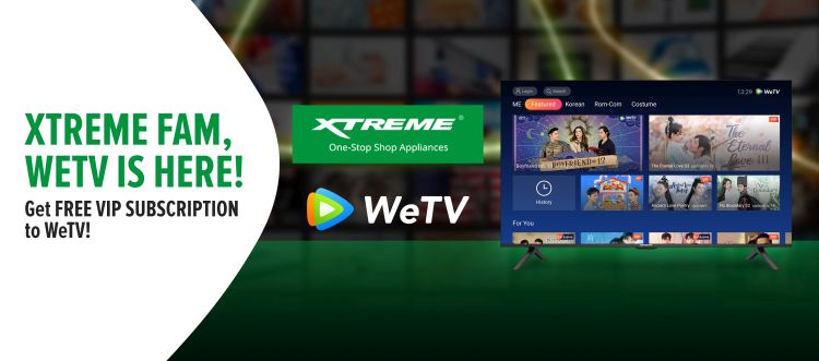 Free WeTV VIP Subscription When You Buy an XTREME Android TV