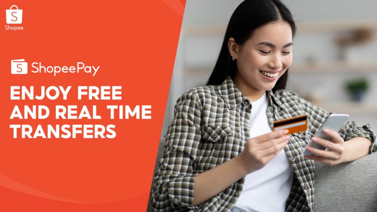 ShopeePay Offers Free and Real Time Transfers