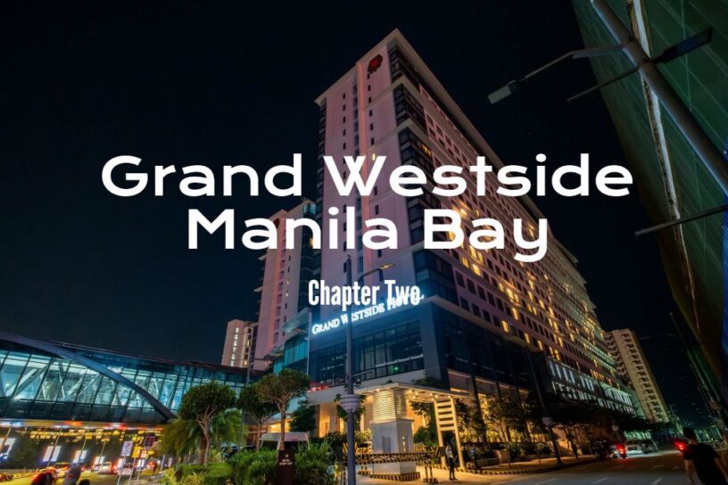 Grand Westside Manila Bay